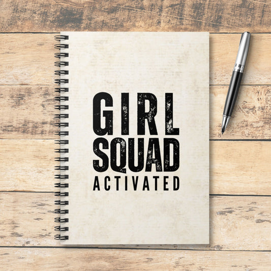 Girl Squad Activated Spiral Notebook