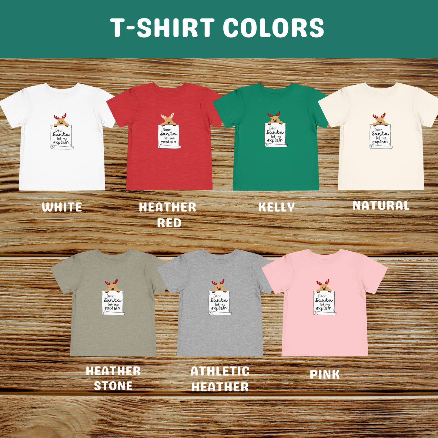 Dear Santa Let Me Explain Toddler T-shirt
