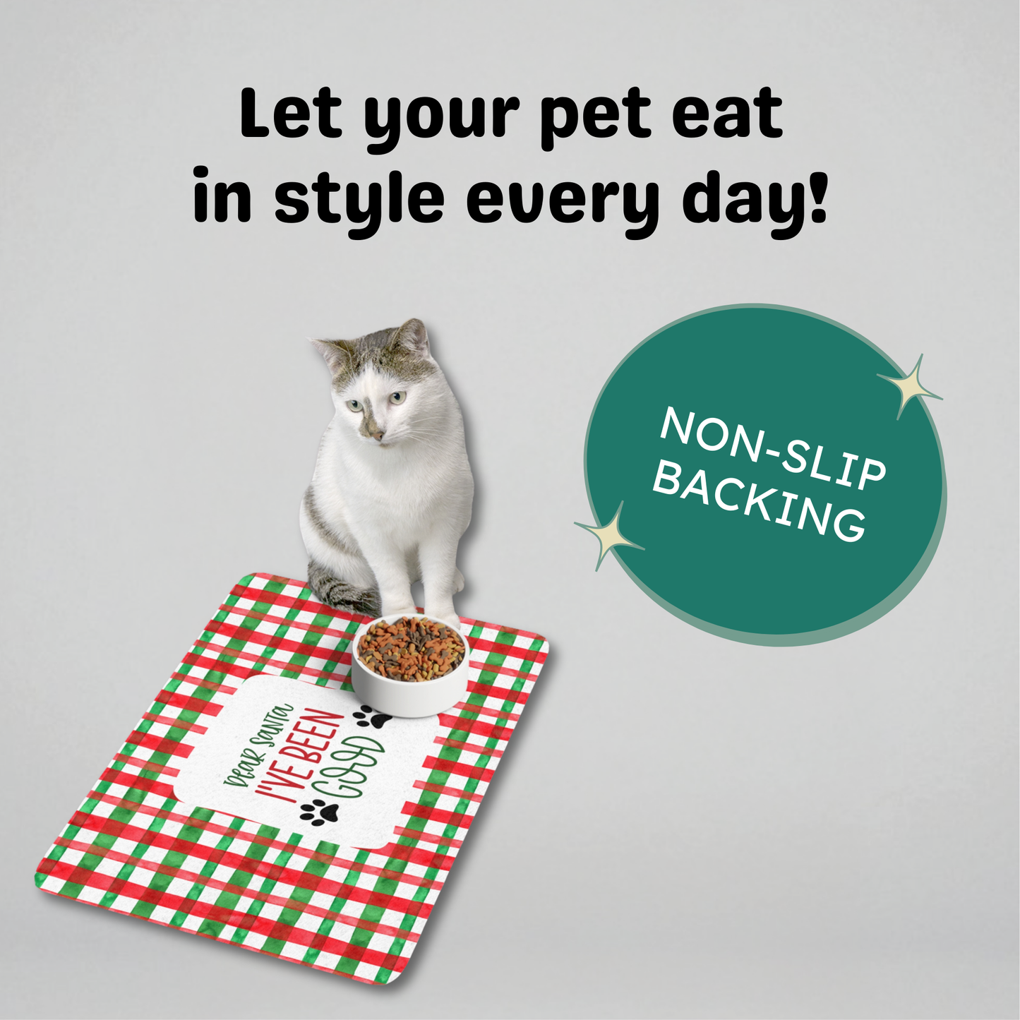 Dear Santa, I've Been Good Pet Food Mat