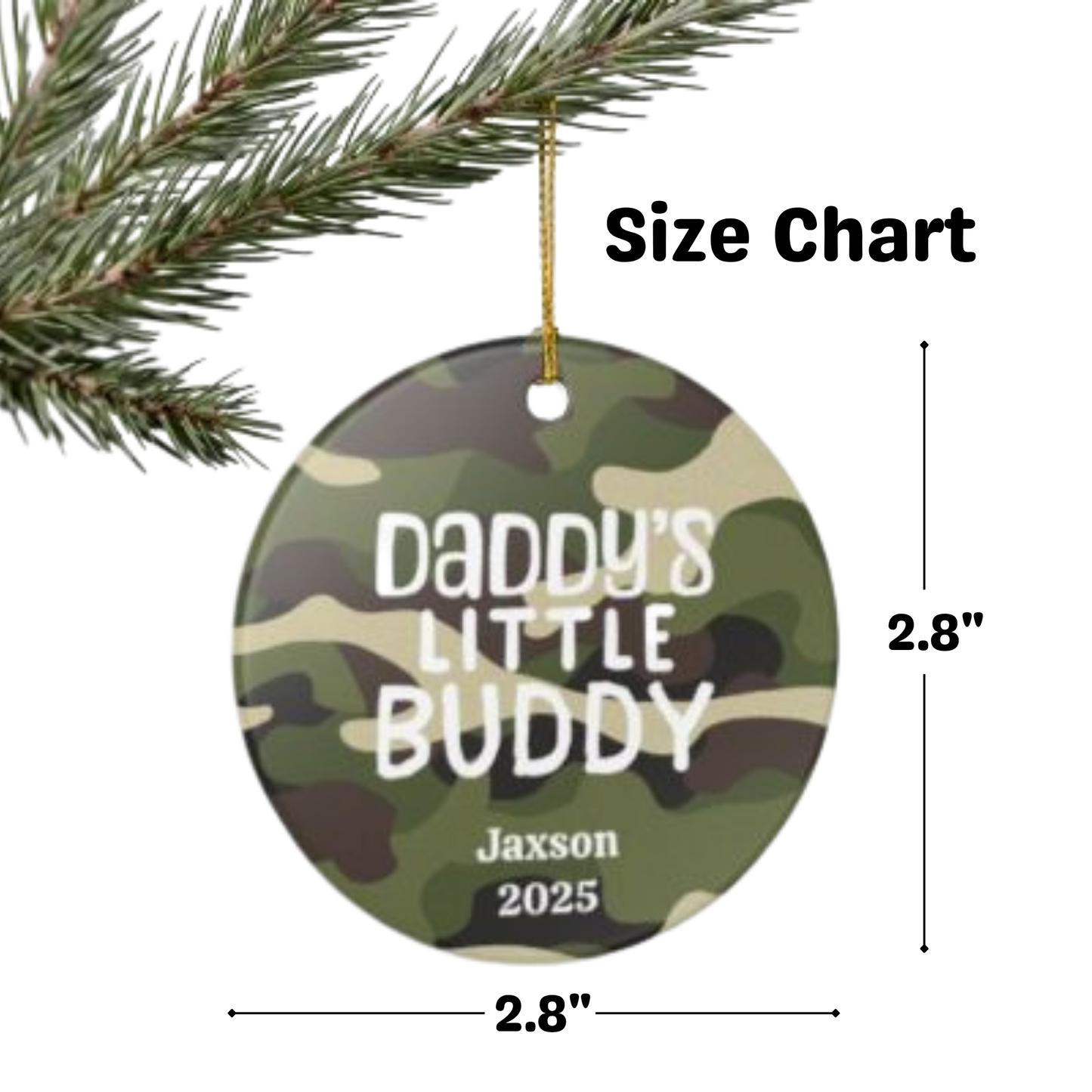 Ceramic Ornament - Daddy's Little Buddy