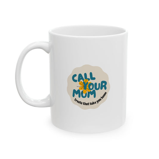 Call Your Mom Mug TEST