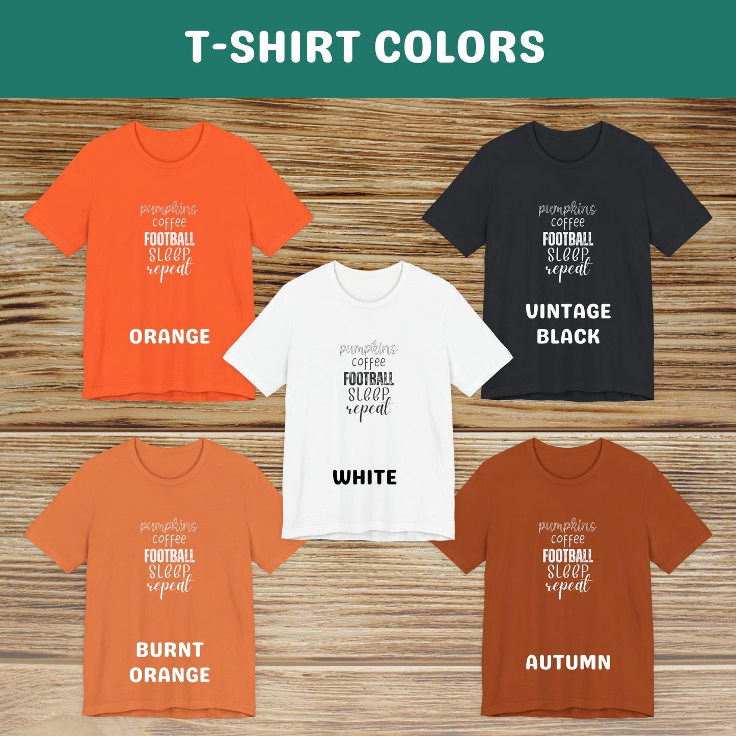 Pumpkins, Coffee, Football, Sleep, Repeat T-Shirt