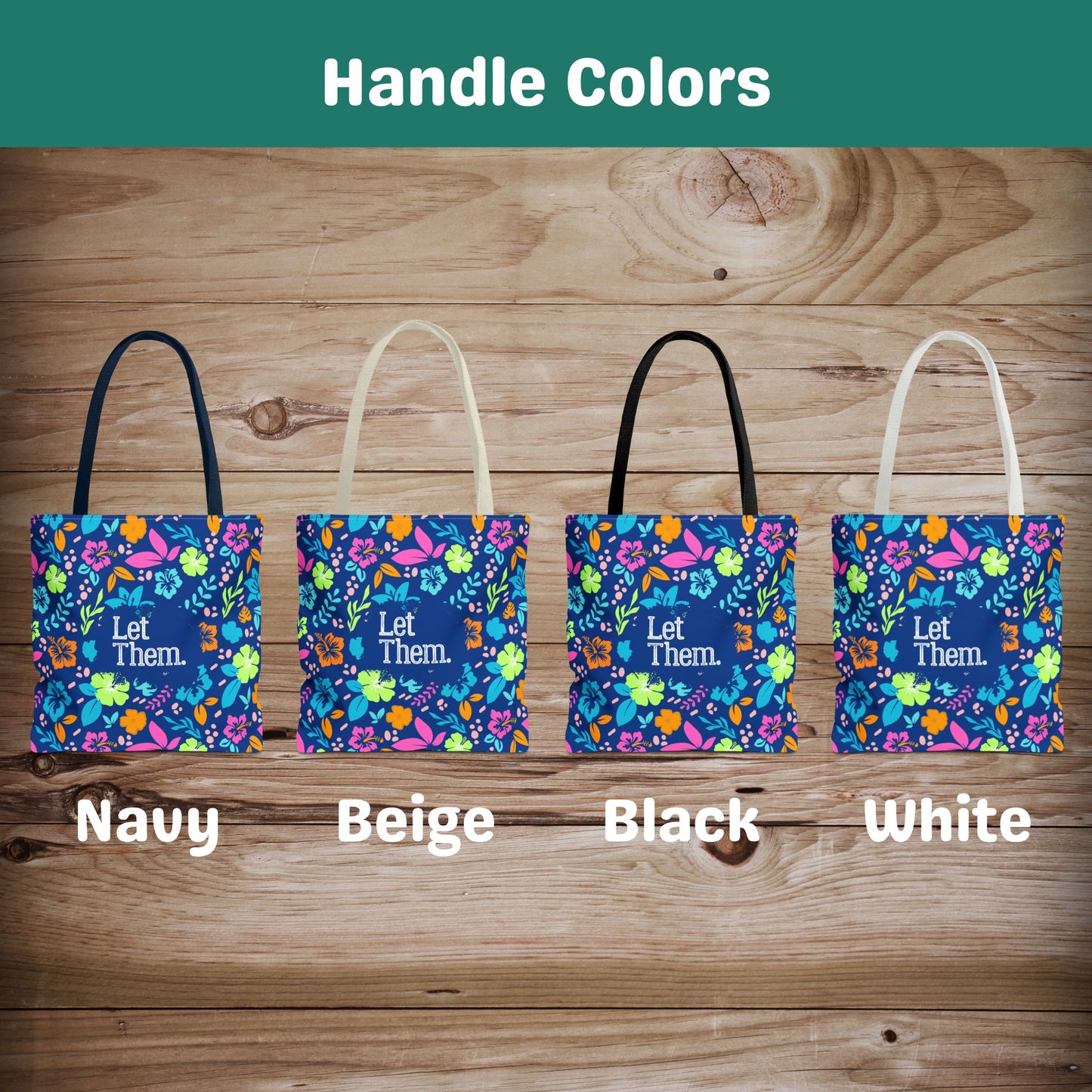 Let Them Tote Bag