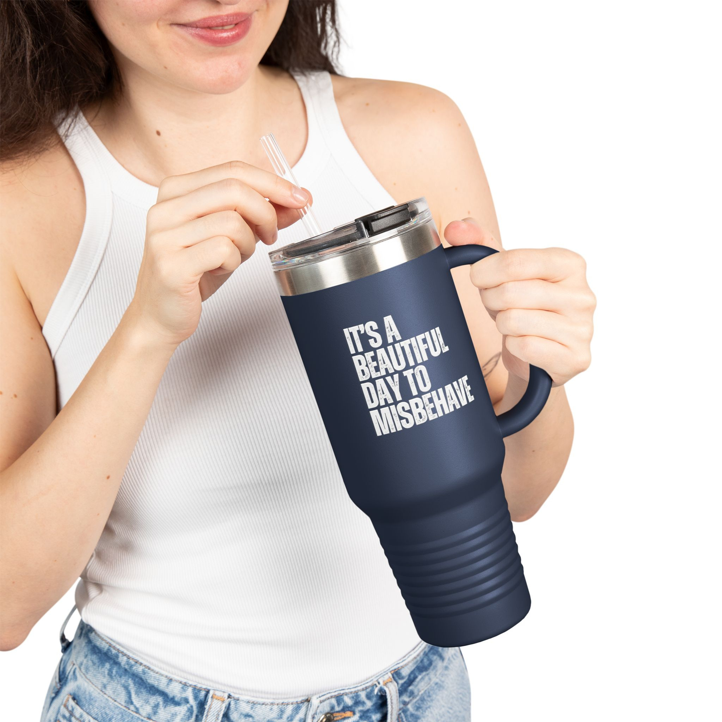 Insulated Tumbler Mug, 40oz - Beautiful Day to Misbehave