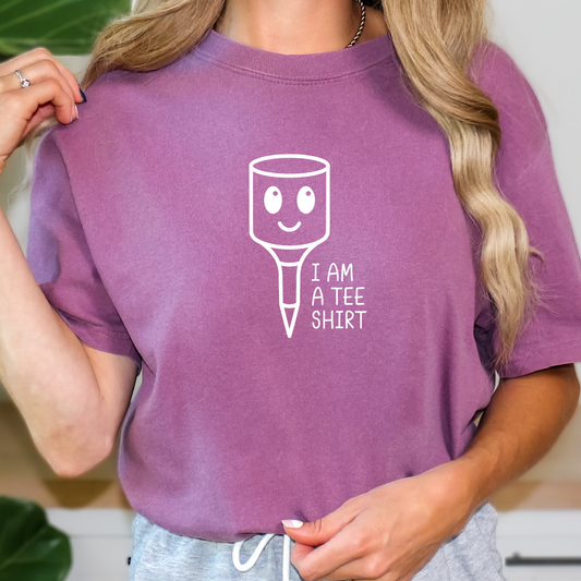 I Am a Tee Shirt T-shirt (White)