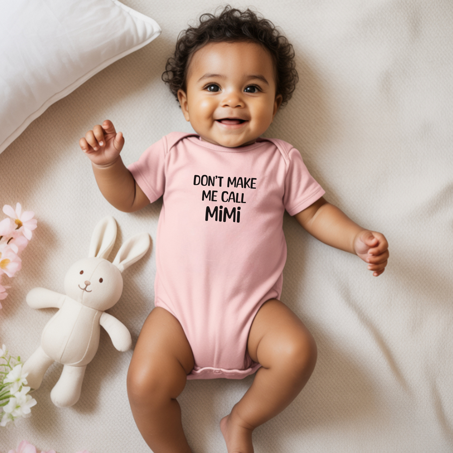 Don't Make Me Call Mimi Infant Bodysuit