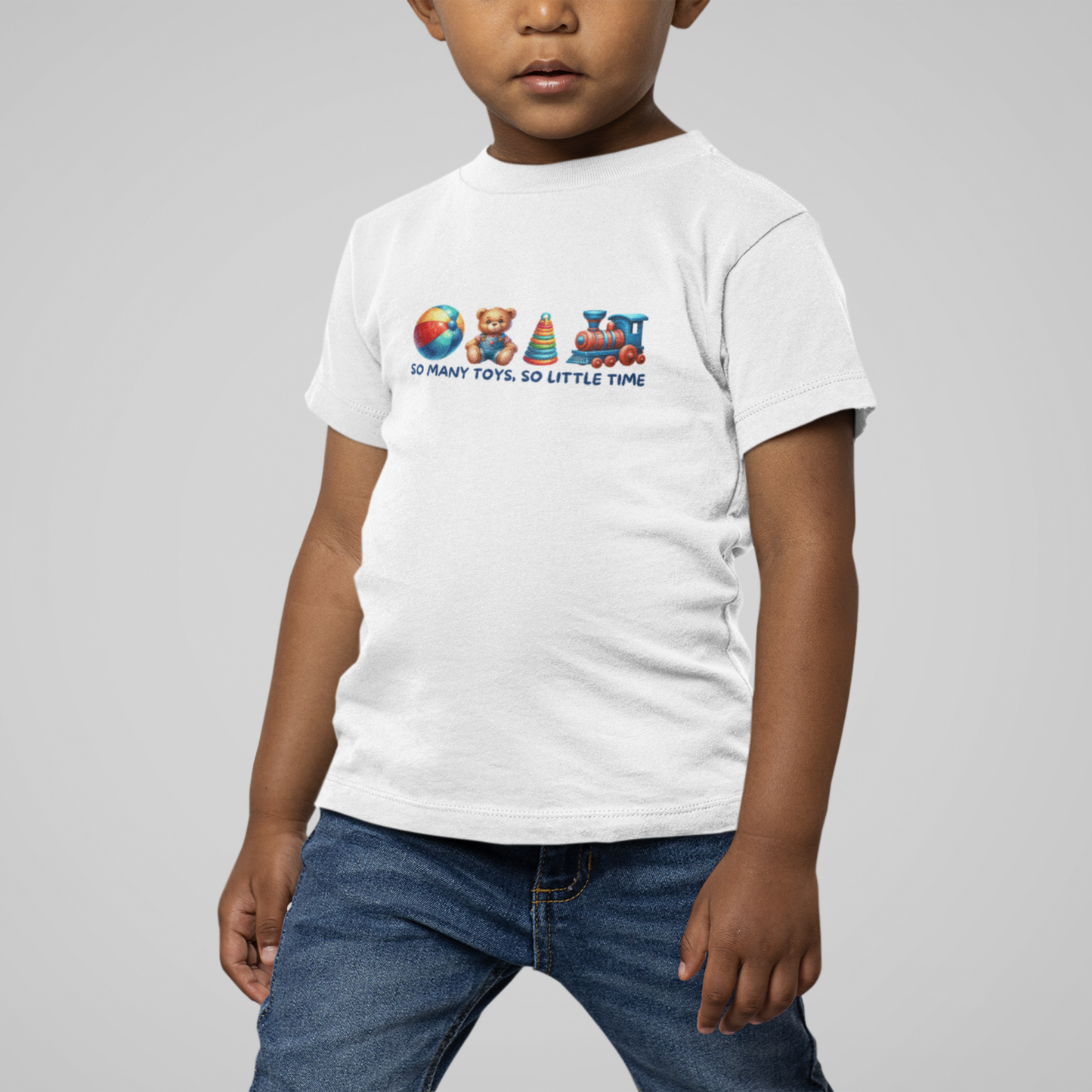 So Many Toys, So Little Time Toddler T-shirt