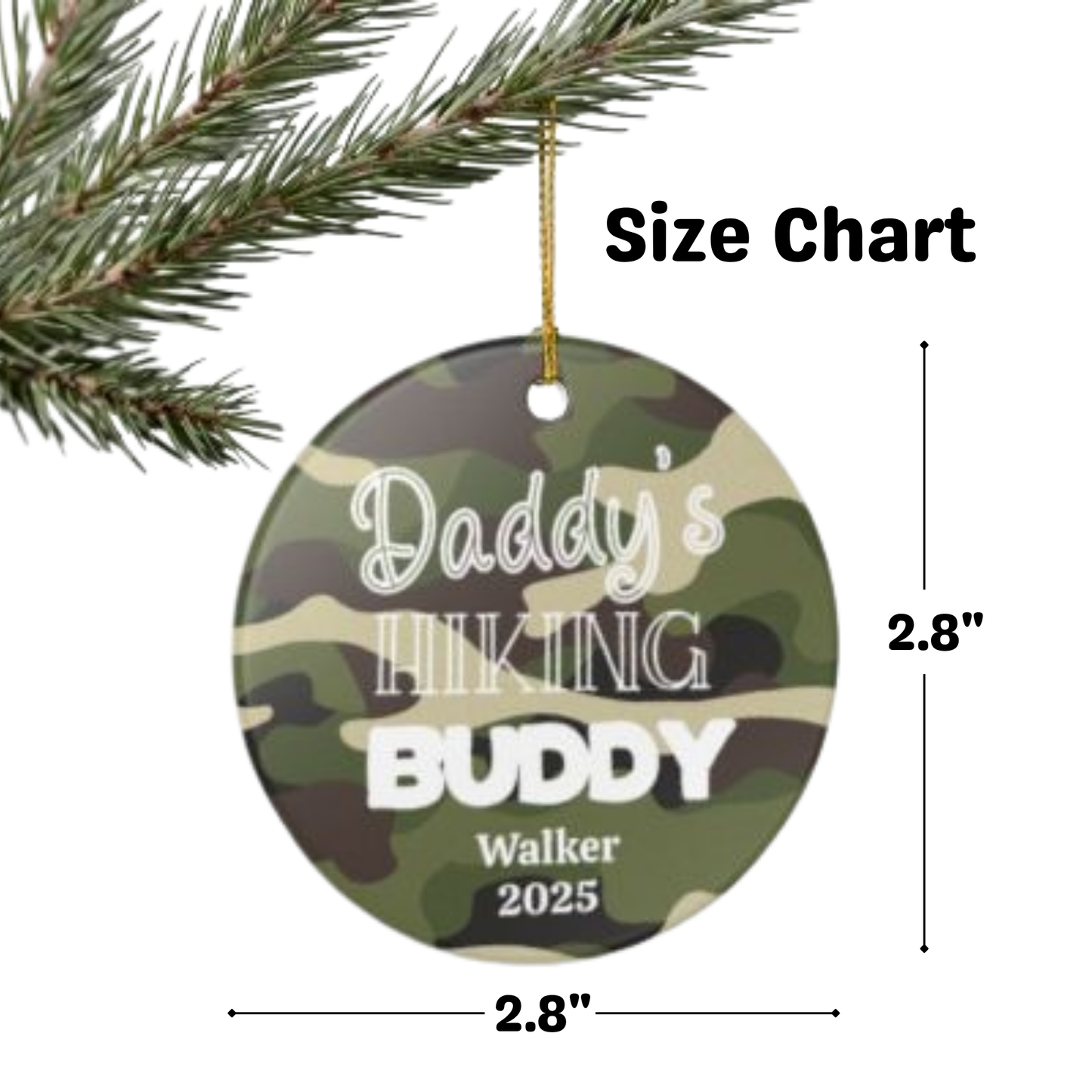 Ceramic Ornament - Daddy's Hiking Buddy