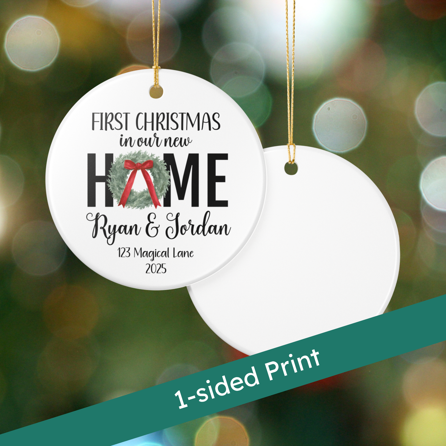 Custom Ornament - First Christmas New Home (Wreath 1)