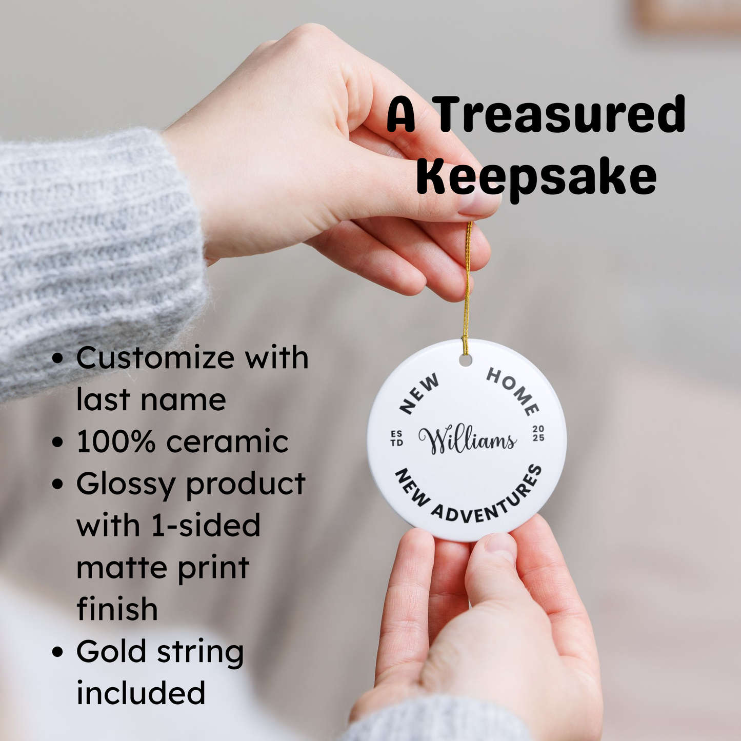 Custom Ornament - New Home, New Adventures 2025