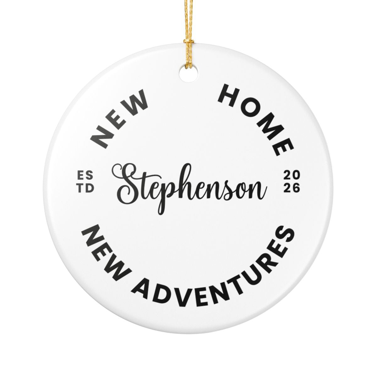 Custom Ornament - New Home, New Adventures 2025