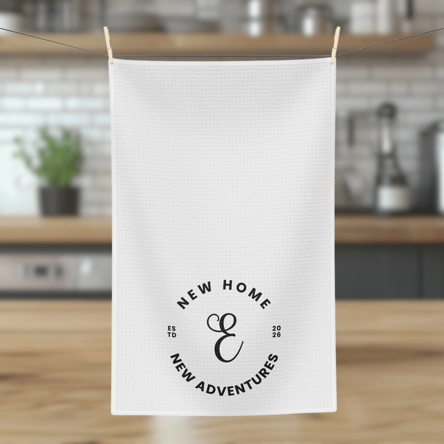 Custom Tea Towel - New Home, New Adventures