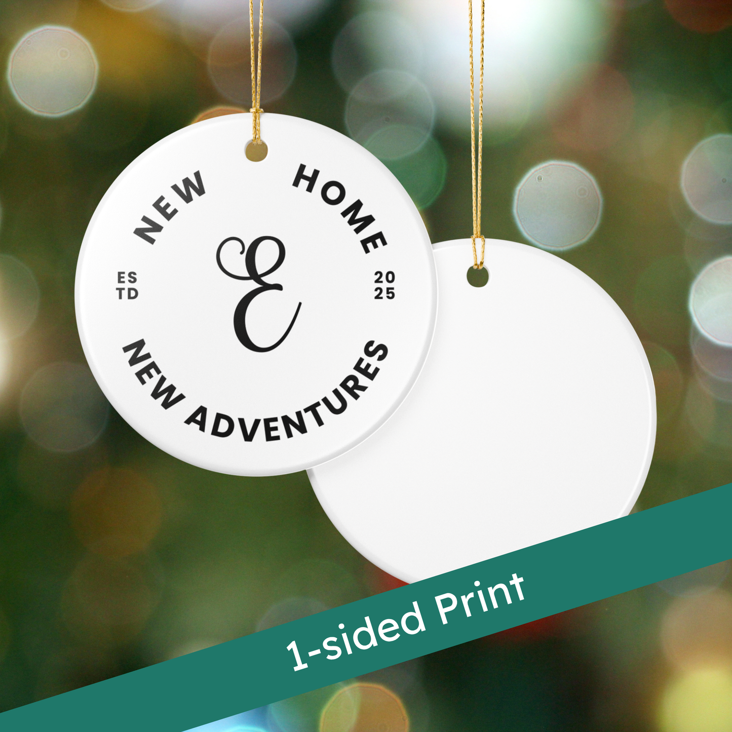 Custom Ornament - New Home, New Adventures (Monogram)
