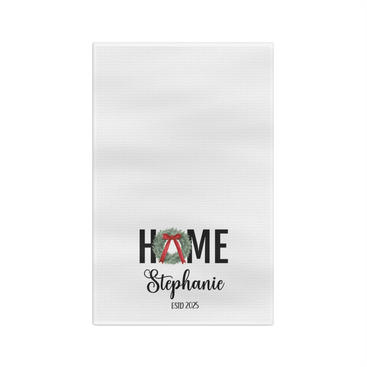 Custom Tea Towel - Home (Wreath 1)