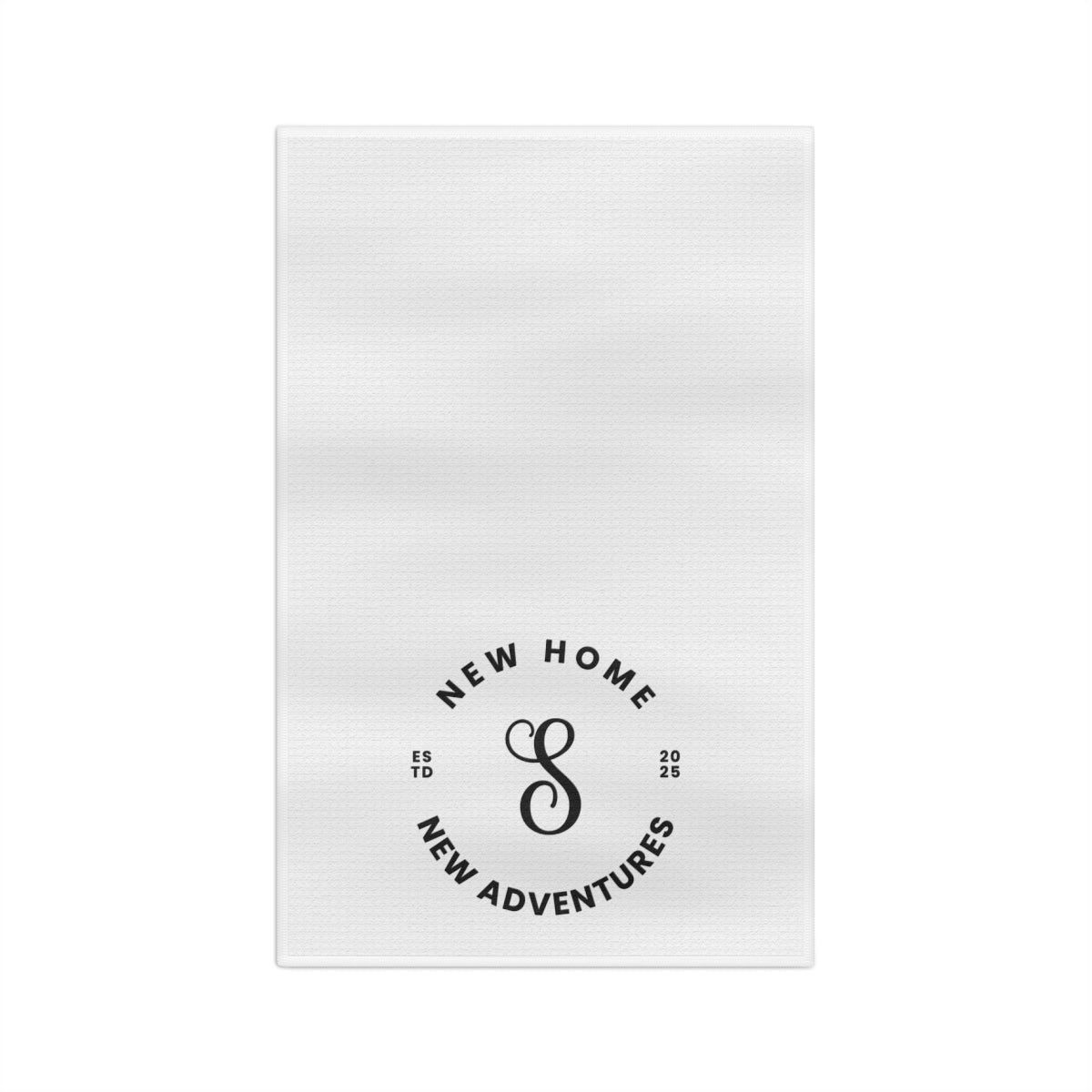 Custom Tea Towel - New Home, New Adventures